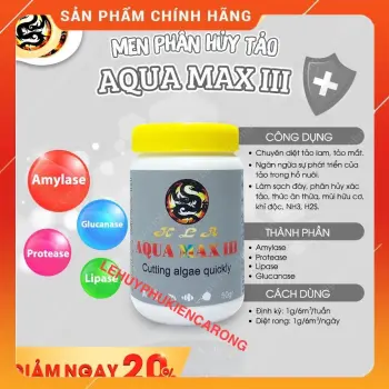 AQUA MAX 3 Men Diệt Tảo, Rêu Hại Phân Hủy Các Chất Hữu Cơ Cho Hồ Cá Hủ 50gram