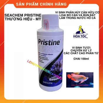 SEACHEM PRISTINE Vi Sinh Tươi USA Xử Lý hữu Cơ Bọt Váng Cho Hồ Cá Bể Thủy Sinh Chai 100ml Có Tem Chính Hãng