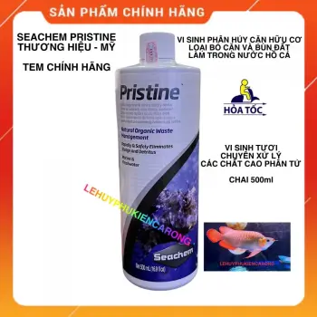 SEACHEM PRISTINE Vi Sinh Tươi USA Xử Lý hữu Cơ Bọt Váng Cho Hồ Cá Bể Thủy Sinh Chai 500ml Có Tem Chính Hãng