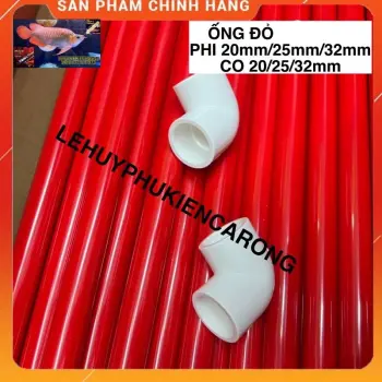 Ống Đỏ Bể Cá Phi 20mm 25mm 32mm Giành Cho Bể Cá - Ống 1 mét - Van Khóa - Co, Lơ Nối - Jack Nối-Ren Trong Ngoài-Chụp Đầu