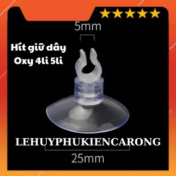 Hít Kính Giữ Ống DÂY OXY 4mm 5mm 6mm Cho Hồ Cá Cảnh