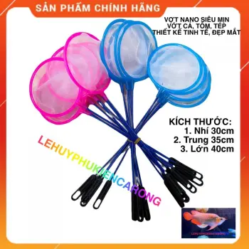 Vợt Bắt Cá Tròn Lưới NANO Siêu Mịn Kích Thước 30cm 35cm 40cm
