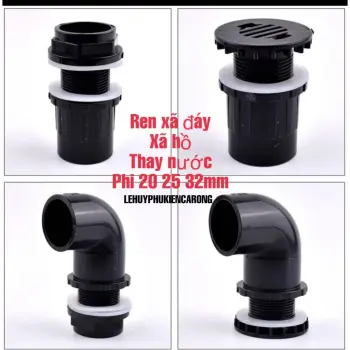 Ren Trong Ngoài, Nối Ren, Xã Đáy , Hút Đáy Màu Đen Phụ Kiện Giành Cho Hồ Cá Phi 20 25 32mm