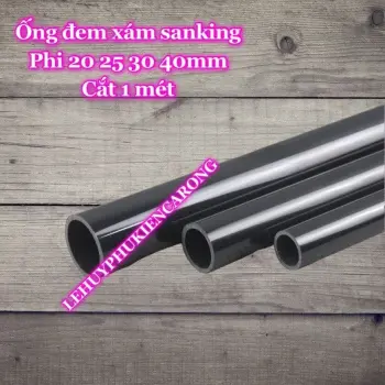 Ống SanKing Màu Đen Xám Chuyên Dụng Cho Hồ Cá 20mm 25mm 32mm 40mm