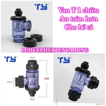 Van 1 Chiều Chia T Phi 32 40mm Giành Cho Bể Cá
