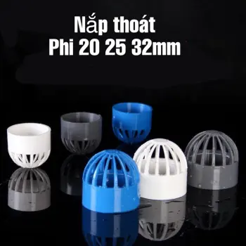 Nắp Thoát Phi 20 25 32mm Chuyên Dùng Cho Hồ Cá