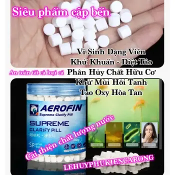 Vi Sinh Dạng Viên Khử Khuẩn - Diệt Tảo Phân Hủy Chất Hữu Cơ Khử Mùi Hôi Tanh Tạo Oxy Hòa Tan Cho Bể Cá