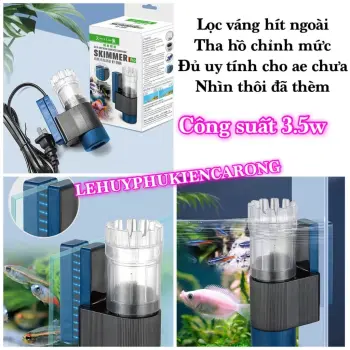 Lọc Váng Hồ Cá Có Nam Châm Hít Ngoài Thành Hồ Dễ Dàng Kéo Theo Mực Nước Công Suất 3.5W Giành Cho Bể Cá