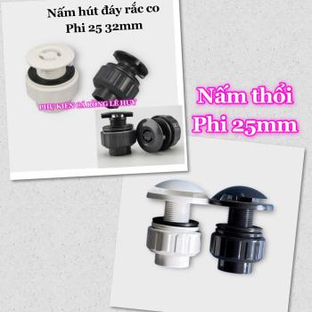 Nấm Hút - Nấm Thổi Đáy Rắc Co TY Phi 25 32mm - Phụ Kiện Thi Công Cho Hồ Cá